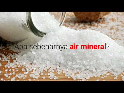 Video: Apakah mineral yang diperlukan oleh badan?