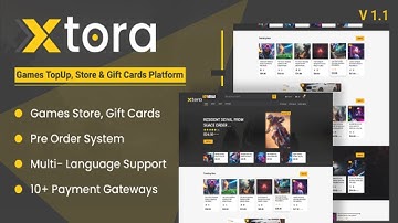 Xtora Games TopUp, Store  Gift Cards Seller with Preorder Management