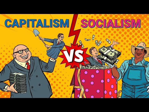 CAPITALISM (The Rich Man's Choice) vs SOCIALISM (The Poor Man's Choice)