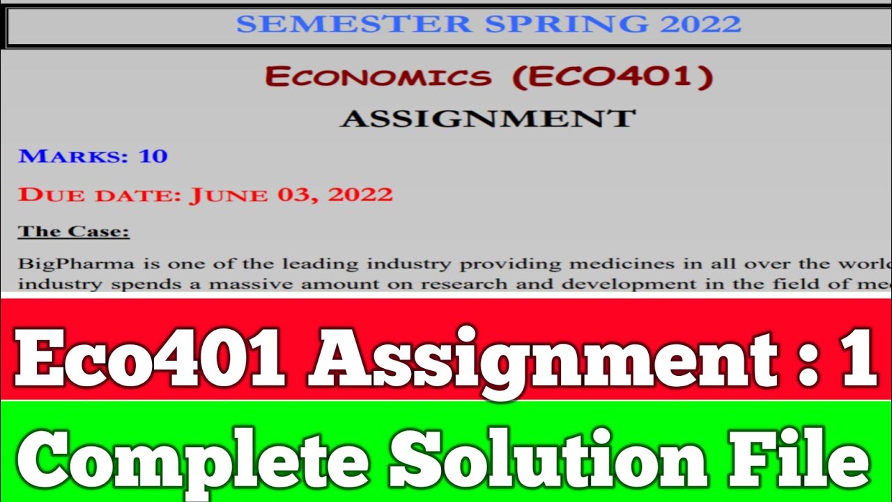 eco401 assignment no 1 solution 2022