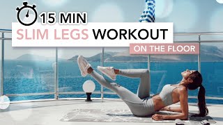 15 MIN SLIM LEGS WORKOUT ON THE FLOOR (No Squats, No Jumps) | Yerde Bacak İnceltme | Eylem Abaci