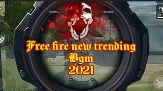 free fire new trending BGM 2021 screenshot 4