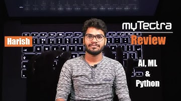 myTectra Review | Harish | Python,Machine Learning and AI Training