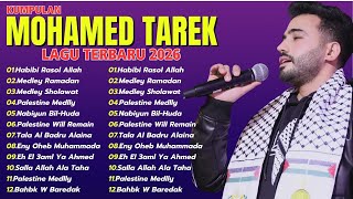 Sholawat Merdu 2026 🌜 Mohamed Tarek Full Album 🤎 Mohamed Tarek Full Album Terbaru