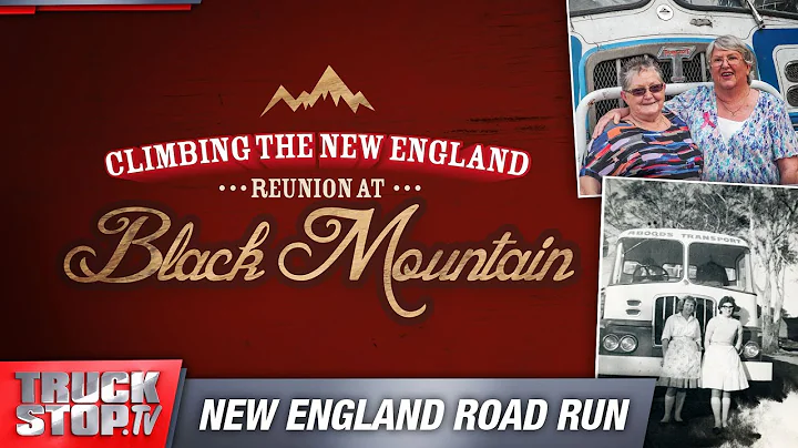 Climbing the New England Truck Reunion - TRUCKSTOP...