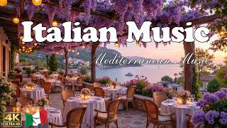 The Best 🇮🇹 Italian Music🎶 Italian Vibes 🎶 1+ Hour Scenic Amalfi Coast & Lake Como Relaxation 4K