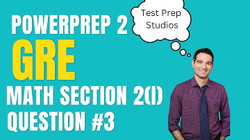 PowerPrep 2 Math Section 2 (Intermediate) #3