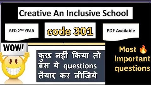 BEd 2nd Year (CCSU And MSU) II guess papers 2025 (Creating An Inclusive School) ccsubed #ccsu #msu