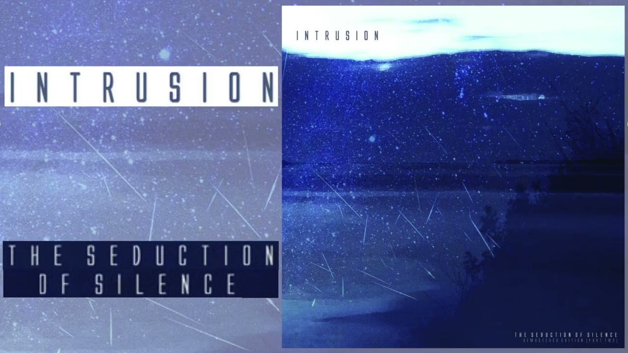 Intrusion – The Seduction Of Silence (Mixed) : r/Dubtechno