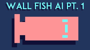 SUBMARINO GAME - Programming AI for the Wall Fish/Waller - Live edit - part 1/2