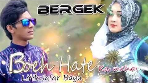 Bergek boh hate gadoh