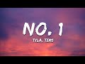 Tyla - No.1 (Lyrics) ft. Tems