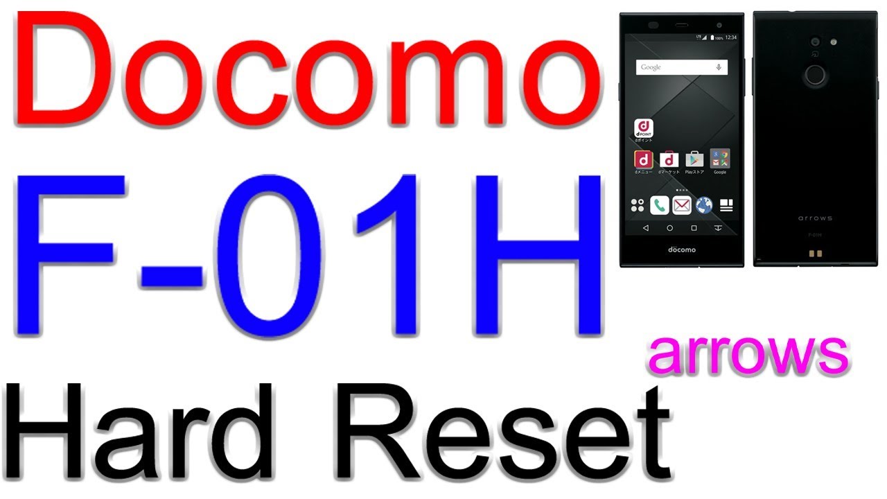 Docomo F01f Hard Reset Arrows Youtube