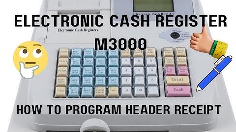 Electronic Cash register m3000 | How to program header receipt or receipt set
