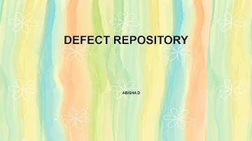 DEFECT REPOSITORY | SOFTWARE TESTING