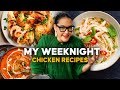 Chicken Any Night Of The Week (FULL Ep) | Butter Chicken | Pho | Roast Chicken