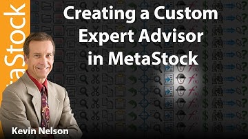 How to Create a Custom Expert Advisor in MetaStock