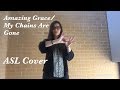 "Amazing Grace/My Chains Are Gone" by Chris Tomlin (ASL Cover)--Alexandra Langley