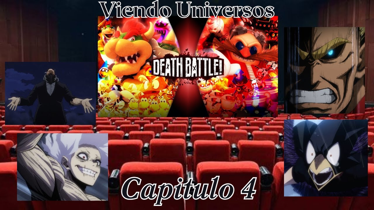 BNHA Viendo Universos Capitulo 4 Bowser VS Eggman | DEATH BATTLE