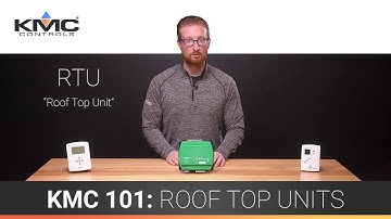 KMC 101: Roof Top Units
