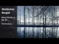Woldemar Bargiel - Piano Trio No. 2, Op. 20
