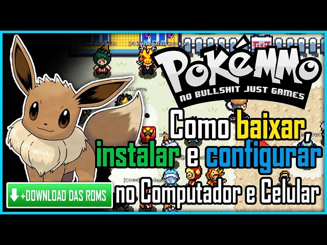 Como Baixar e Instalar POKEMMO com TODAS AS ROMS TUTORIAL Passo a Passo  2023 