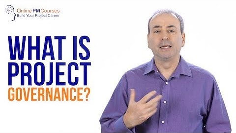 What is Project Governance? Project Management in Under 5