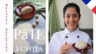 PATE pour GYOZA - recette simple et inrattable! // Melassi Recettes