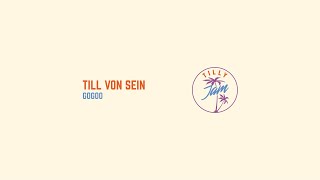 Till von Sein - Gogoo ( Tilly Jam 037)