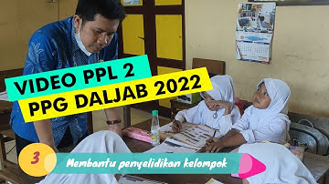 VIDEO PPL PPG DALJAB 2022 SIKLUS 2  | PGSD
