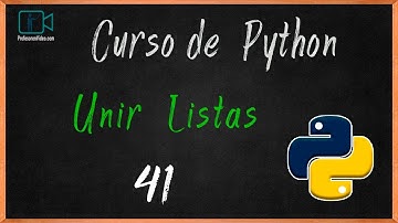 UNION DE LISTAS EN PYTHON
