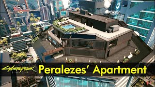 The Peralezes' Apartment | Cyberpunk 2077 | The Game Tourist