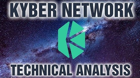 KYBER NETWORK (KNC) TECHNICAL ANALYSIS - LOOKING TO MAKE A MOVE UP