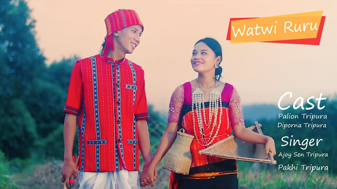 WATWI RURU || OFFICIAL VIDEO || NEW KOKBOROK SONG || AJOY SEN TRIPURA || PAKHI TRIPURA.