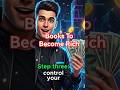 Must Read Books To Become Rich || 3 Books You Must Read For Personal Finance