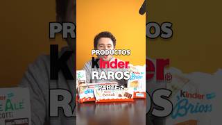 Probando Productos Kinder Raros Pt. 2