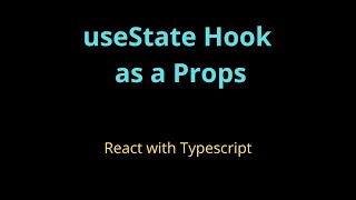 The useState Hook as a Props In React with Typescript