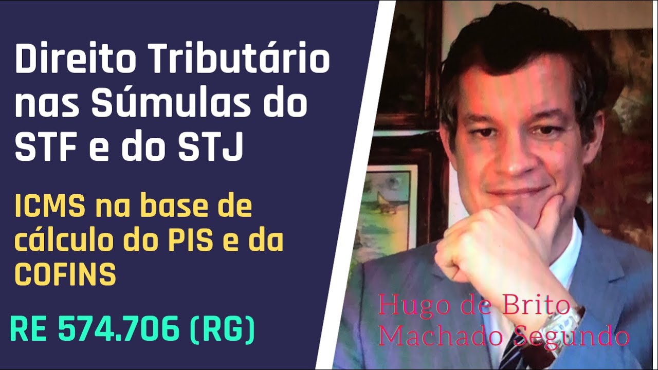 ICMS na base de cálculo do PIS e da COFINS (RE 574.706)
