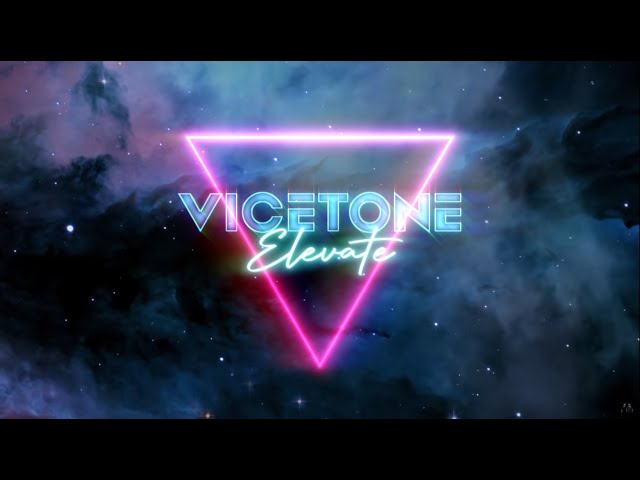 Vicetone - Elevate