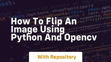 How to flip an image using python and opencv