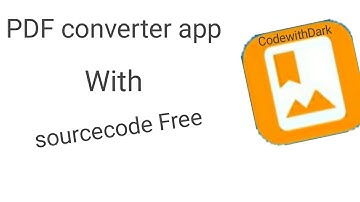 pdf converter app source code free || code with dark || android studio project