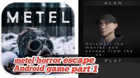 metel horror escape Android game part 1
