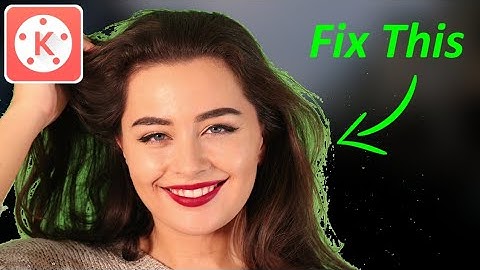 Green Edges One Click Fix ! KineMaster Chroma Key Tips | Quick Tips