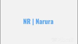 NR | Narura intro