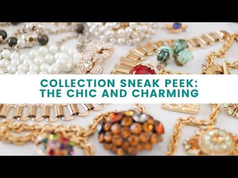 Collection Sneak Peek: The Chic and Charming