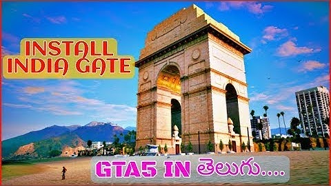india gate mod how to install india gate in gta5