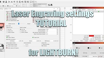 Simple lightburn settings tutorial for laser engraving