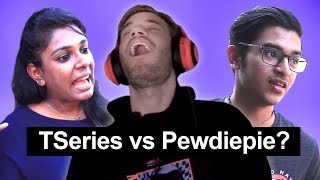 Что индийцы думают о битве T-Series против PewDiePie?