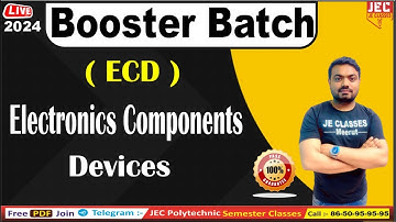 #04 UP Polytechnic Second Semester Electronics Components Devices Booster Batch JE CLASES Meerut