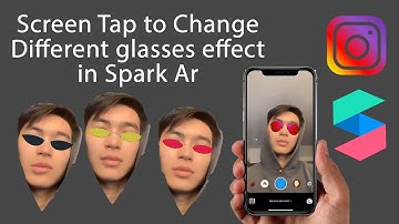 Glasses, Screen Tap, Change in Spark Ar - Part 20. Очки, изменения по нажатию. Объекты. Изменения.